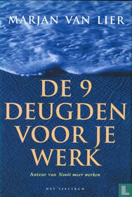 De 9 deugden voor je werk