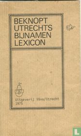Beknopt Utrechts Bijnamen Lexicon