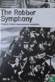 The Robber Symphony