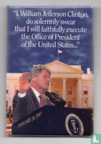 "I, William Jefferson Clinton, do solemnly swear that I will faithfully execute the Office of President of the United States..."
