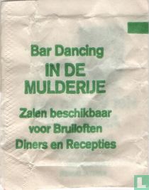 Bar Dancing In de Mulderije