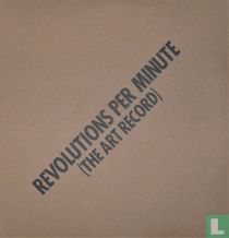 Revolutions per Minute (The Art Record)