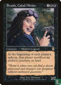 Braids, Cabal Minion