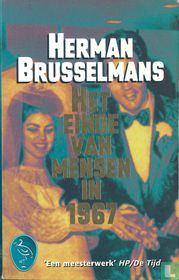 Het einde van mensen in 1967