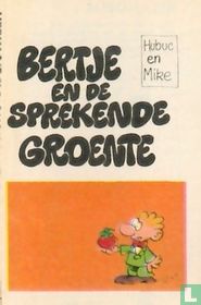 Bertje en de sprekende groente