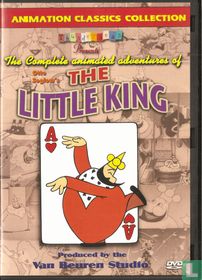 The Complete Animated Adventures of The Little King