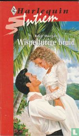 Wispelturige bruid