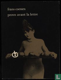 Provo avant la lettre
