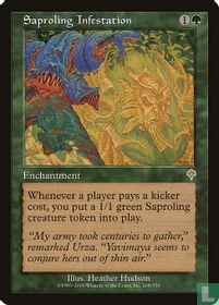 Saproling Infestation