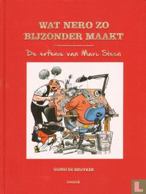 Wat Nero zo bijzonder maakt - De erfenis van Marc Sleen