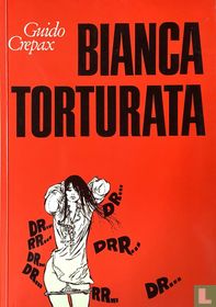 Bianca Torturata