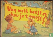 Van welk beest hou je 't meest ?