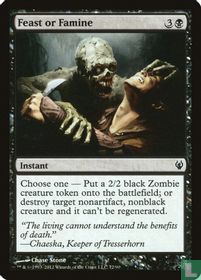 Feast or Famine