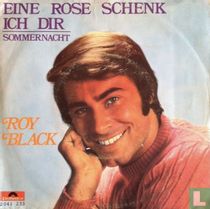 Eine Rose schenk ich dir