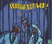 Forever Doo Wop! 2