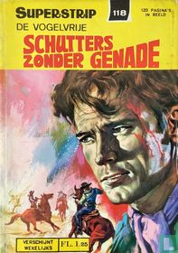 Schutters zonder genade