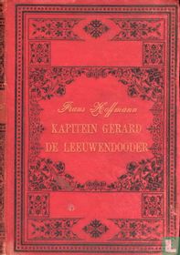 Kapitein Gerard + De leeuwendooder