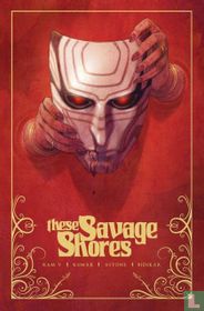These Savage Shores