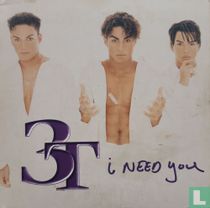 I Need You