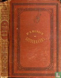 De goudgravers