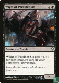 Wight of Precinct Six
