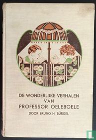 De wonderlijke verhalen van Professor Oeleboele