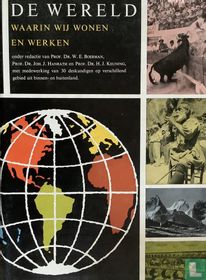 De wereld waarin wij wonen en werken