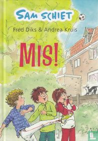 Sam schiet mis!