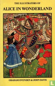 The illustrators of Alice in Wonderland
