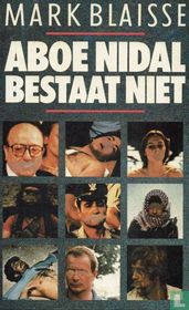 Aboe Nidal bestaat niet