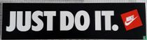 Just do it. NIKE