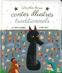 Les plus beaux contes illustrés traditionnels