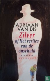 Zilver of Het verlies van de onschuld 