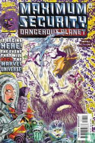 Maximum Security: Dangerous Planet 1
