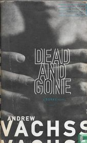Dead and gone