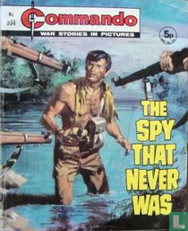 The Spy That Never Was