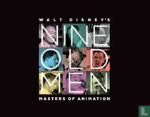 Walt Disney's Nine Old Men Masters of Animation