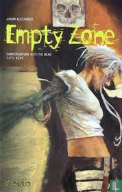 Empty zone: Conversations with the dead 