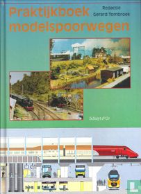 Praktijkboek Modelspoorwegen 