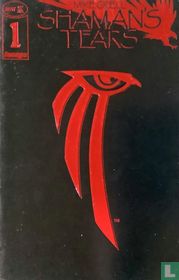 Shaman's Tears 1