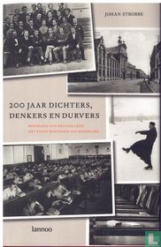 200 jaar dichters, denkers en durvers