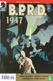 B.P.R.D.: 1947 5