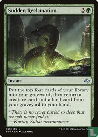 Sudden Reclamation