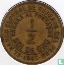 Peru ½ Sol de Oro 1945 (ohne Buchstabe - 7.32 g)