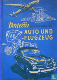 Vortella Bild-sammelwerk Auto und Flugzeug album pictures catalogue