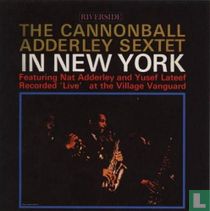 The Cannonball Adderly sextet in New York