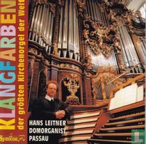 Klangfarben der größten Kirchenorgel der Welt