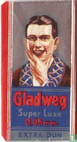 Gladweg Super Luxe