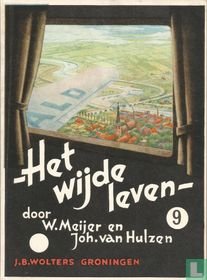 Het wijde leven 9