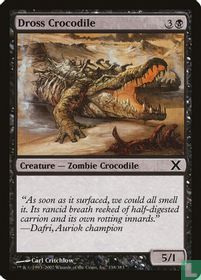 Dross Crocodile
